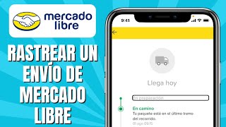 Cómo RASTREAR Un Envío De MERCADO LIBRE [upl. by Nanahs]