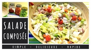 Ep 157  Recette  Salade Composée Simple et Rapide Rééquilibrage Alimentaire  Régime [upl. by Annaehs246]