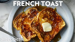 How to Make Simple French Toast  Allrecipes [upl. by Dewey]