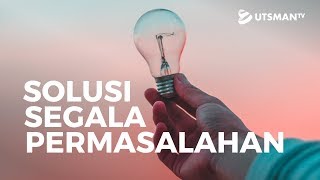 Kajian Islam  Solusi Segala Permasalahan  Ustadz Abdullah Zaen Lc MA [upl. by Ravens]