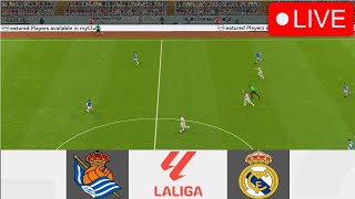 🔴LIVE EN VIVO Real Sociedad vs Real Madrid  LaLiga 2425 Live  Partido en Vivo Hoy [upl. by Hooper800]