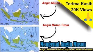 Mengenal Angin Muson Angin Pembawa Musim Hujan dan Musim Kemarau  SimpleNewsVideo [upl. by Aliuqehs652]