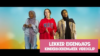 Lekker eigenwijs Kinderboekenweek videoclip  Anasheedstars [upl. by Rubie613]