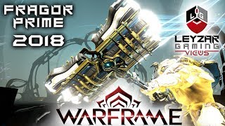 Fragor Prime Build 2018 Guide  Basic Crit amp Endgame Riven Warframe Gameplay [upl. by Aela]