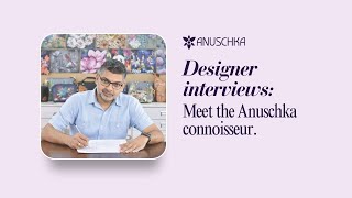 Designer interviews Meet the Anuschka connoisseur [upl. by Pavyer]