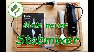 Mein neuer Stabmixer  Braun Multiquick 7 im Test [upl. by Dieter]