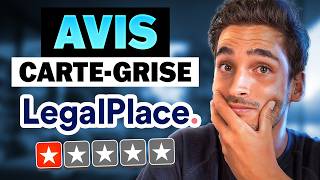 LEGALPLACE Carte Grise AVIS  Mon avis en tant que client [upl. by Lenore209]