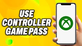 How To Use Controller On Xbox Game Pass 2024  Quick Fix [upl. by Leahci]