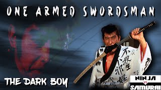 One Armed Swordsman  Tange Sazen  The Dark Boy  Martial Arts  Action  Ninja vs Samurai [upl. by Asilana]