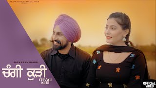 Changi Kudi Full video  Jaskaran Riarr  Pearl Kaur  StalinveerUrban Rulerz New punjabi songs [upl. by Teena]