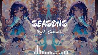 Rival x Cadmium  Seasons feat Harley Bird [upl. by Nomyt]