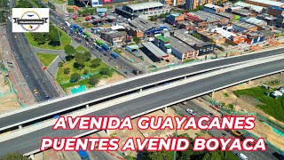 VOLANDO EN DRONE 4K  AVENIDA GUAYACANES PUENTES AVENIDA BOYACA [upl. by Dinsmore]