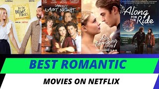 40 Best Romantic Movies on Netflix [upl. by Nev5]