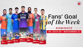 Fans Goal of the Week  Matchweek 12  ISL 202425 [upl. by Dorie]