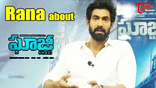 Rana about Ghazi Movie  Ghazi [upl. by Roger]