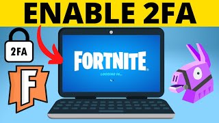 How to Enable 2FA on Fortnite  Turn On Fortnite Two Factor Authentication [upl. by Wilde909]