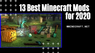 13 Best Minecraft Mods for 2022  wminecraftnet [upl. by Eigger]