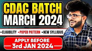 CDAC March 2024 New Batch Announced  Exam Date  Eligibility  Booklet  Online or Offline [upl. by Enimajneb]