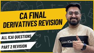 Derivatives  Questions amp Answers revision Part 2  CA Final  AFM sfm cafinal castudents [upl. by Gamali618]