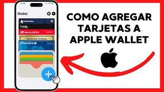 😱😉COMO AGREGAR TARJETAS A APPLE WALLET😊 [upl. by Myrtice]