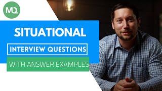 Situational Interview Questions with Answer Examples [upl. by Rhyner828]