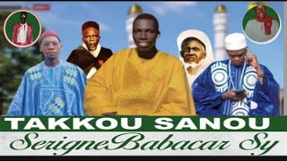 takkou sanou Serigne Babacar sy [upl. by Anikas]