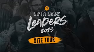 LIMITLESS LEADERS 2025 SITE TOUR [upl. by Strauss707]