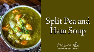 Easy in your Instant Pot Split Pea and Ham Soup [upl. by Emory]