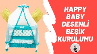 Happy Baby Class Desenli Ninni Beşik Kurulumu [upl. by Auqinal]