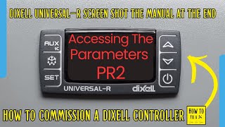 How to access all the parameters on a Dixell Universal R controller and all the settings and alarms [upl. by Thane879]