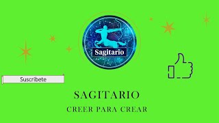 Sagitario Creer Para Crear [upl. by Annah]