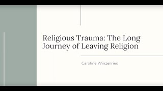 Religious Trauma The Long Journey of Leaving Religion [upl. by Rheims]