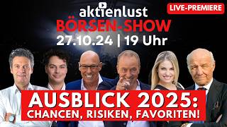 BörsenAusblick 2025 Hans A Bernecker Jürgen Schmitt Volker Schulz  aktienlust BörsenShow [upl. by Aileme451]