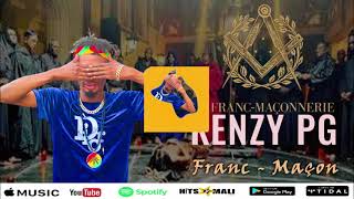 Kenzy Pg  Francmçon  Son Officiel 2022 [upl. by Swarts]