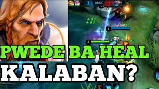 HEAL PATI KALABAN   ESTES RAFAELA COMBO MOBILE LEGENDS [upl. by Suilenrac]