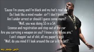 JayZ  99 Problems Lyrics [upl. by Ratna]