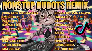 💥NONSTOP TIKTOK BUDOTS REMIX 2024🔥KUNG AKOY MAG AASAWAEMERGENCYPAPAP DOL [upl. by Naraj725]