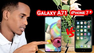 Is bar bardhiga labada mobile ee Galaxy A71 VS iPhone 7 Plus😍😍 [upl. by Ettennan]