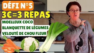 🔥 défi n°5 MANGER POUR 3 € PAR JOUR  3 recettes économiques équilibrées et faciles à faire [upl. by Jae976]