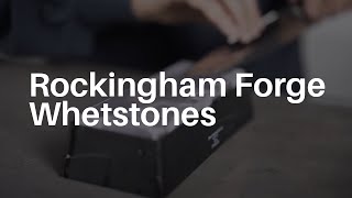 Rockingham Forge New Ceramic Whetstones for 2020 [upl. by Berliner]