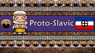 PROTOSLAVIC LANGUAGE [upl. by Elik843]