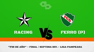 LPF  Inferiores  Mini Torneo 7ma div Final Racing 3 5 vs 4 3 Ferro G P [upl. by Jeffers]