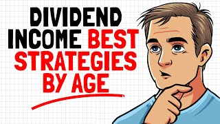 20s vs 30s vs 40s Dividend Investing BEST Strategies [upl. by Annas]