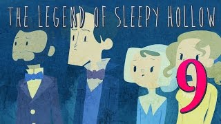 Episode 9  The Legend of Sleepy Hollow [upl. by Animaj]