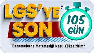 Denemelerde Matematiği Yükseltmek İçin İZLE⏳ LGSye Son 105 Gün❗ [upl. by Ninahs]