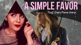 A SIMPLE FAVOR REVIEW [upl. by Neyu]