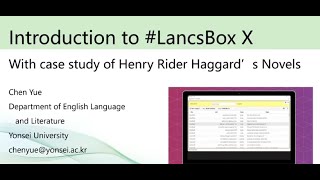 BK21 Eng Introduction to LancsBox X and Practice [upl. by Lehctim]