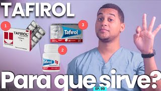 TAFIROL PARA QUE SIRVE  3 COSAS [upl. by Lynsey720]