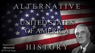 Weltreich  Alternative History of USA 19002000 [upl. by Dobb]