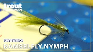 How to tie the Damselfly Nymph  Troutmasters [upl. by Bainbrudge]